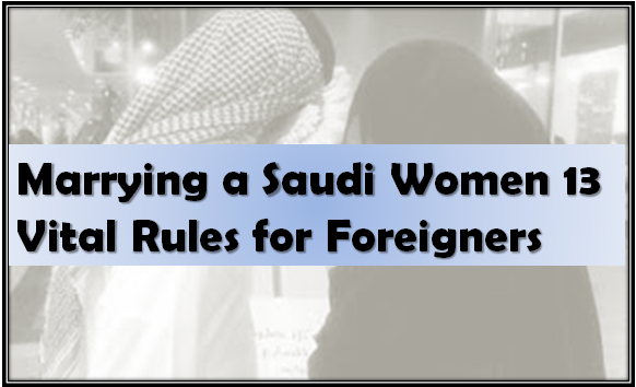 Foreigners Marrying Saudi Women