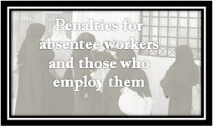 Fine on absentee workers in Saudi Arabia