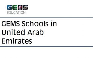 GEMS EDUCATION DUBAI ABU DHABI UAE